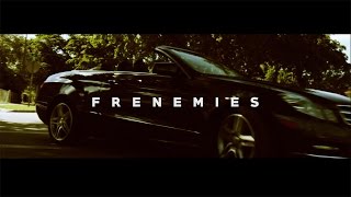 Chuck Treezy - Frenemies Official Video