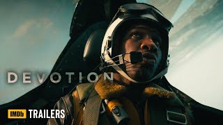 Devotion - Final Trailer (2022) Jonathan Majors, Glen Powell, Serinda Swan, Emily Brinks