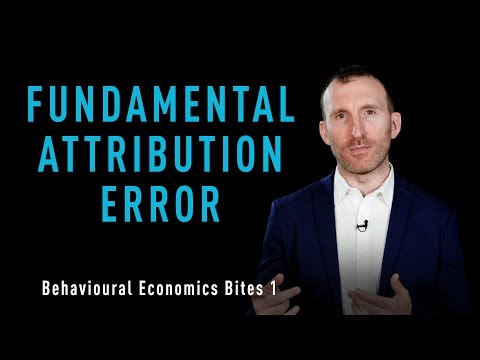 OFI Behavioural Economics Bites 1 - Fundamental Attribution Error