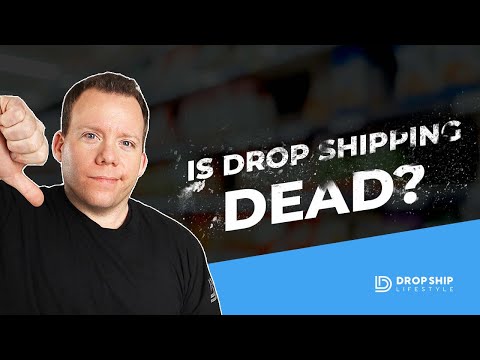 download lagu mp3 mp4 Is Dropshipping Dead, download lagu Is Dropshipping Dead gratis, unduh video klip Is Dropshipping Dead