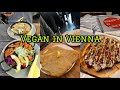 VEGAN FOOD IN VIENNA What I Ate During A Weekend Trip ️