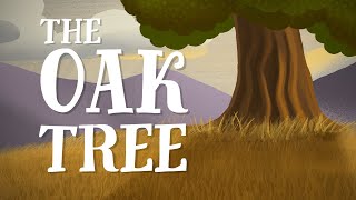 The Oak Tree — US English accent (TheFableCottage.com)