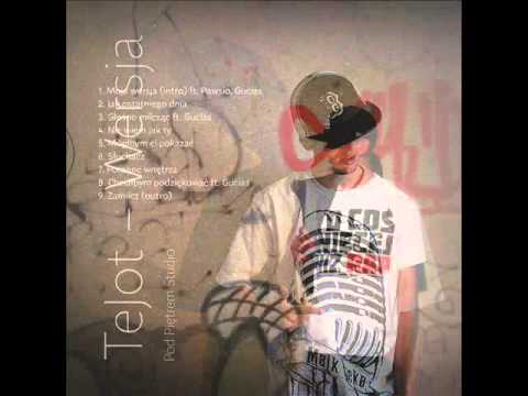 04. Tejot - Niewiem jak ty