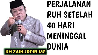 Download lagu PERJALANAN RUH SETELAH 40 HARI DARI KEMATIAN _ NGAJI KH ZAINUDDIN MZ mp3 Download lagu PERJALANAN RUH SETELAH 40 HARI DARI KEMATIAN _ NGAJI KH ZAINUDDIN MZ mp3