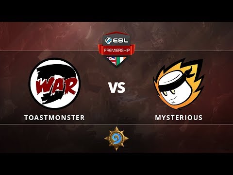 [Hearthstone] Toastmonster vs Mysterious - Losers Bracket Final - ESL Premiership Autumn Finals