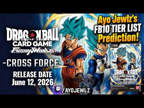 Ayo Jewlz's FB10 TIER LIST Prediction! | DBS Fusion World