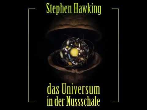 Das Universum in der Nussschale   Hörbuch nach Stephen Hawking
