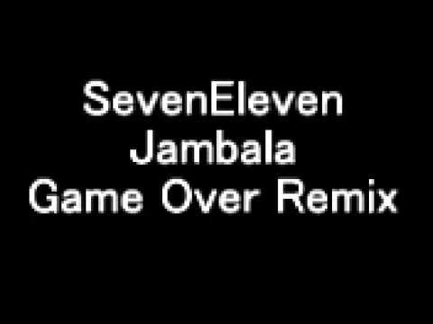 SevenEleven - Seven Gates of Jambala - Game Over Remix