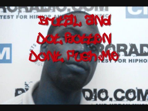 Brutal & Dot Rotten - Dont Push Me