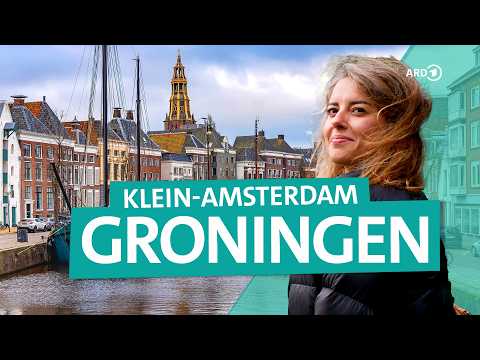 University city of Groningen: Canals, culture and nightlife in the the Netherlands | ARD Travel