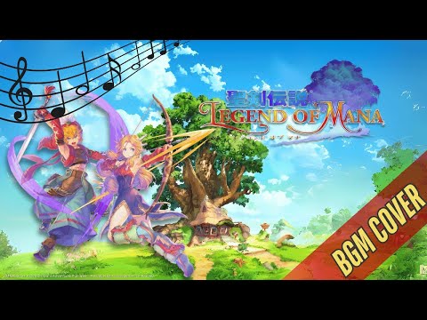 Legend of Mana HD Remaster - Video Game Music for relax, chill, vibe【BGM REMIX/COVER/ARRANGEMENT】