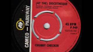Chubby Checker  - "At the Discoteque"