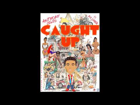 Anthony Lewis Feat. AV LMKR - Caught Up (Acapella Clean) | 98 BPM