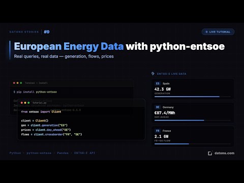 Datons Stories #9 - European Energy Data with python-entsoe | Live Tutorial