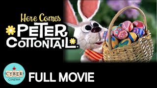 HERE COMES PETER COTTONTAIL • 1971 • Easter Bu