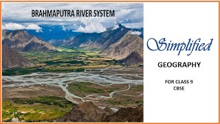 Brahmaputra river system || Geography Class 9 ch-3 Drainage || Concept Simplified || #geography