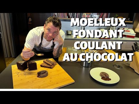 RECETTE DE NORBERT : MOELLEUX, FONDANT, COULANT AU CHOCOLAT, QUELLES DIFFÉRENCES ?