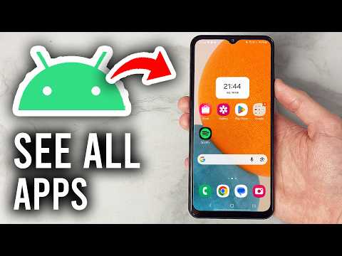 How To See All Apps On Android - Step By Step