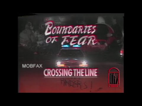 Boston: Boundaries of Fear - Crossing the Line (1990)