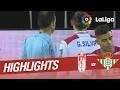 Highlights Granada CF vs Real Betis (4-1)
