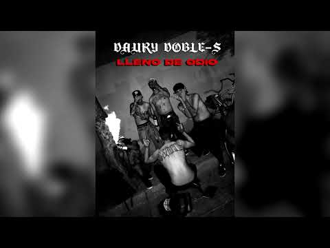 Daurydoble-S lleno de odio