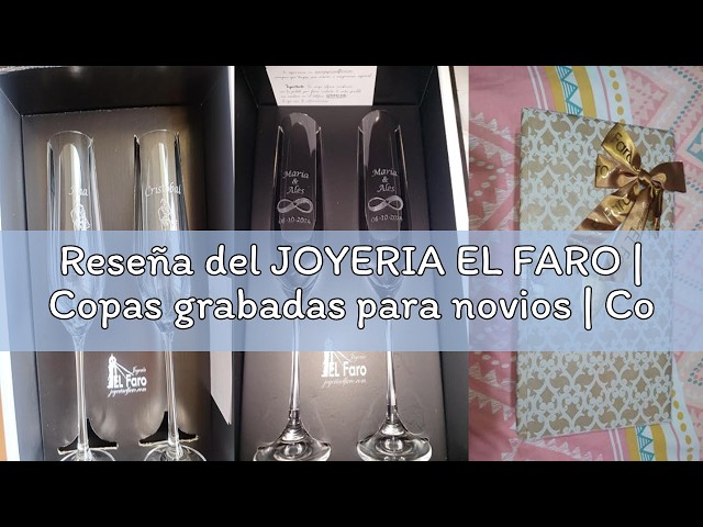 Vídeo relacionado con JOYERIA EL FARO Copas Grabadas para Novios, Ramitas