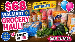 I Only Spent $68 for my Son's Birthday! | Walmart Grocery Haul