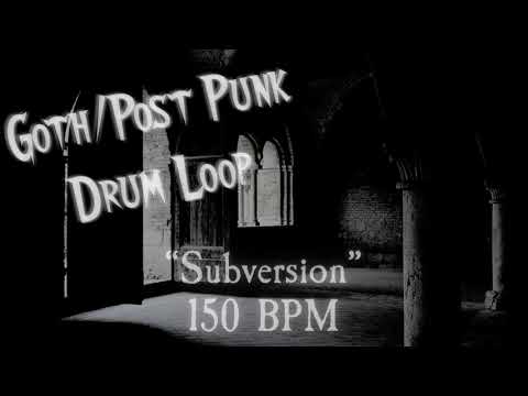Goth / Post-Punk Drum Loop 150bpm  "Subversion"