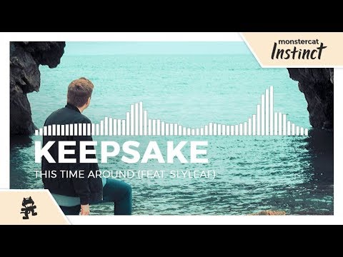 Keepsake - This Time Around (feat. Slyleaf) [Monstercat Release]