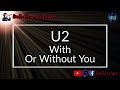 U2 - With Or Without You (Karaoke)