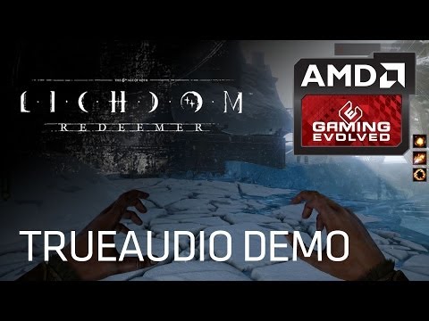 EXCLUSIVE: Lichdom Demo featuring AMD TrueAudio Video
