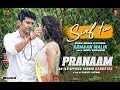 Sirf Tu Video PRANAAM Rajeev Khandelwal Sameksha Vishal Mishra Armaan Malik Manoj Muntashir