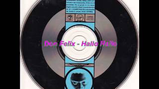 Don Felix - Hallo Hallo (Toec Final Terminator Remix)