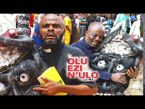 OLU EZI N'ULO SEASON 5 - NEW MOVIE|2021 LATEST NIGERIAN NOLLYWOOD MOVIE