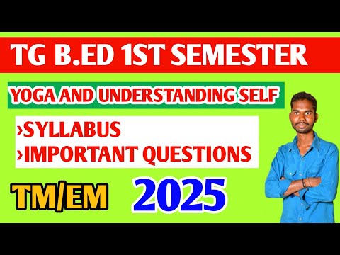 B.ED 1ST SEMESTER YOGA AND UNDERSTANDING SELF IMPORTANT QUESTIONS SYLLABUS PART-1 EXPLANATION 🚨