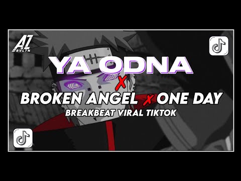 DJ YA ODNA X BROKEN ANGEL X ONE DAY BREAKBEAT (SLOWED & REVERB) VIRAL TIKTOK !!
