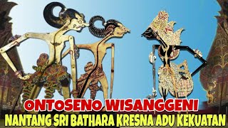 Download lagu PERTAMA KALI ONTOSENO WISANGGENI NANTANG KRESNA ADU KEKUATAN KI SENO NUGROHO mp3