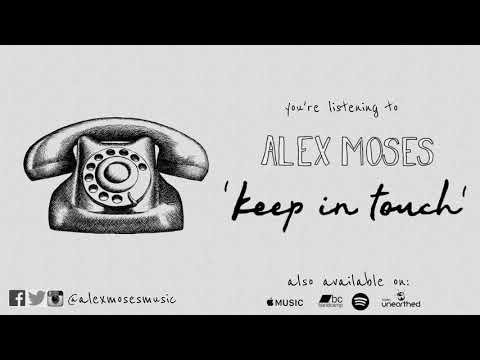 Alex Moses - Keep In Touch (Official Audio)