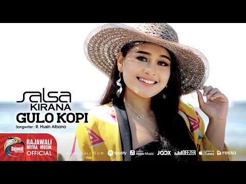 Salsa Kirana - Gulo Kopi [OFFICIAL]