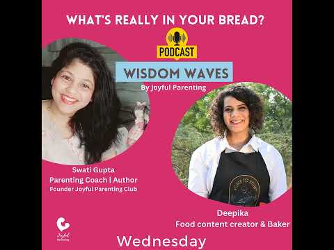 🎧 Podcast Episode 30: What's Really In Your Bread? Also learn to earn???