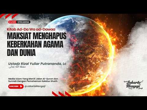 |LIVE| Ustadz Rizal Yuliar Putrananda, Lc - MAKSIAT MENGHAPUS KEBERKAHAN AGAMA DAN DUNIA