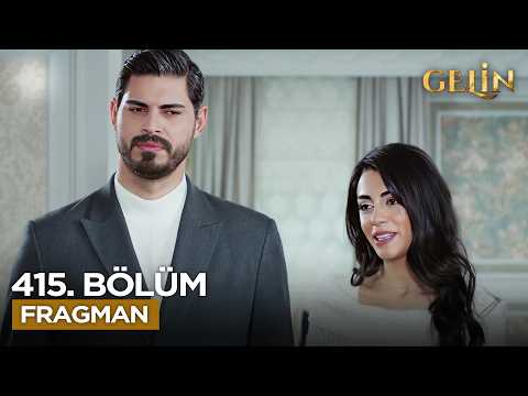 Gelin Dizisi 3. Sezon 415. Bölüm Fragmanı