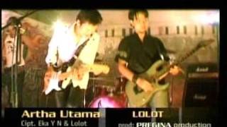 Download lagu Lolot Band - Arta Utama mp3