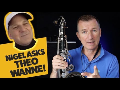 How to choose a saxophone mouthpiece   Nigel asks Theo Wanne
