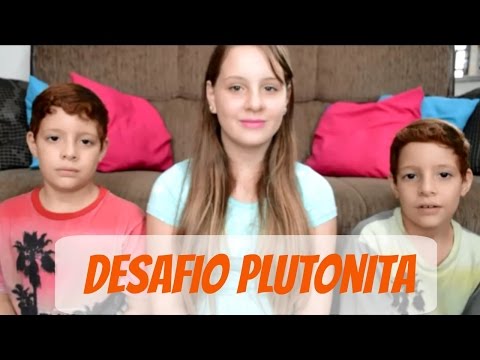 Desafio do Chiclete Plutonita - Juliana de Sá
