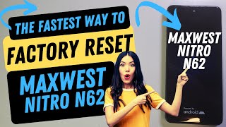 How to Factory Reset Hard Reset MaxWest Nitro N62