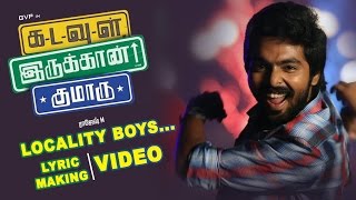 Download lagu Kadavul Irukaan Kumaru - Locality Boys | Song Making | GV Prakash Kumar, M. Rajesh mp3 Download lagu Kadavul Irukaan Kumaru - Locality Boys | Song Making | GV Prakash Kumar, M. Rajesh mp3