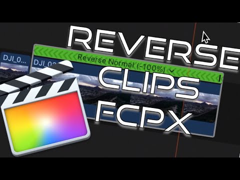 How To Reverse A Clip In Final Cut Pro X