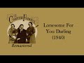 The Carter Family - Lonesome For You Darling (1940)