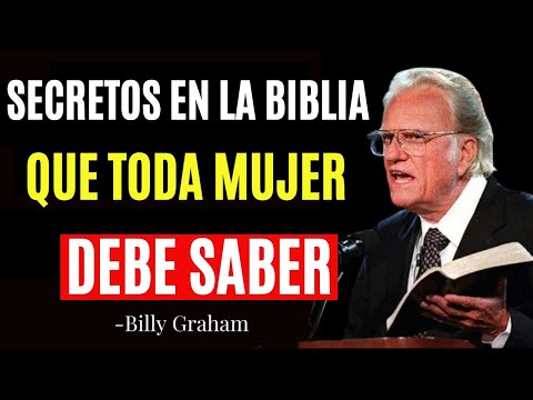 🔴8 Cosas que Dios Quiere Que Toda Mujer Sepa Para Vivir en Bendición - Billy Graham